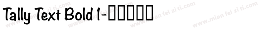 Tally Text Bold 1字体转换